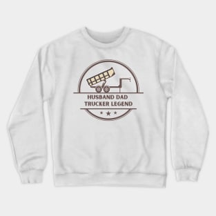 Husband Dad Trucker Legend Crewneck Sweatshirt